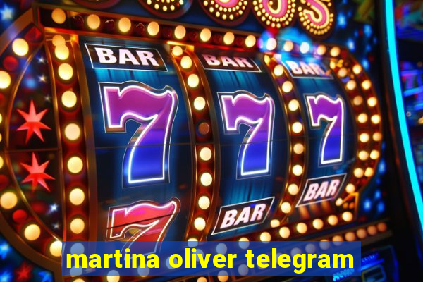 martina oliver telegram